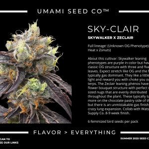 Sky Clair (Skywalker x ZeClair) 6 seeds + 3 Sour D Zoda